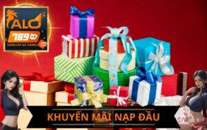 KHUYẾN MÃI NẠP ĐẦU ALO789